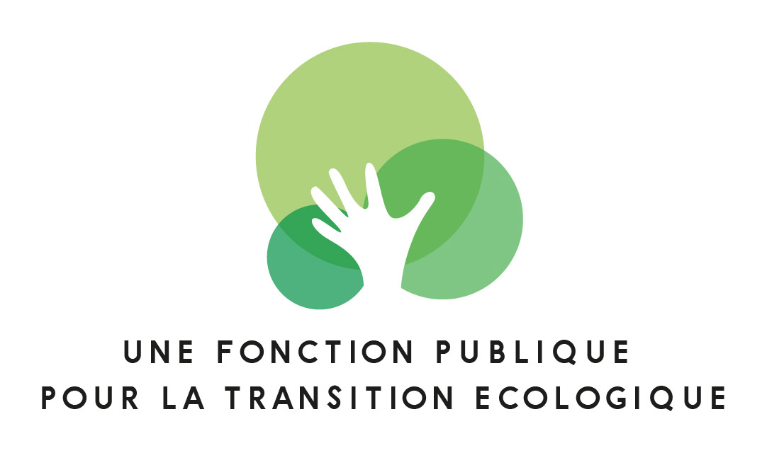 Une Fonction Publique pour la Transition Ecologique